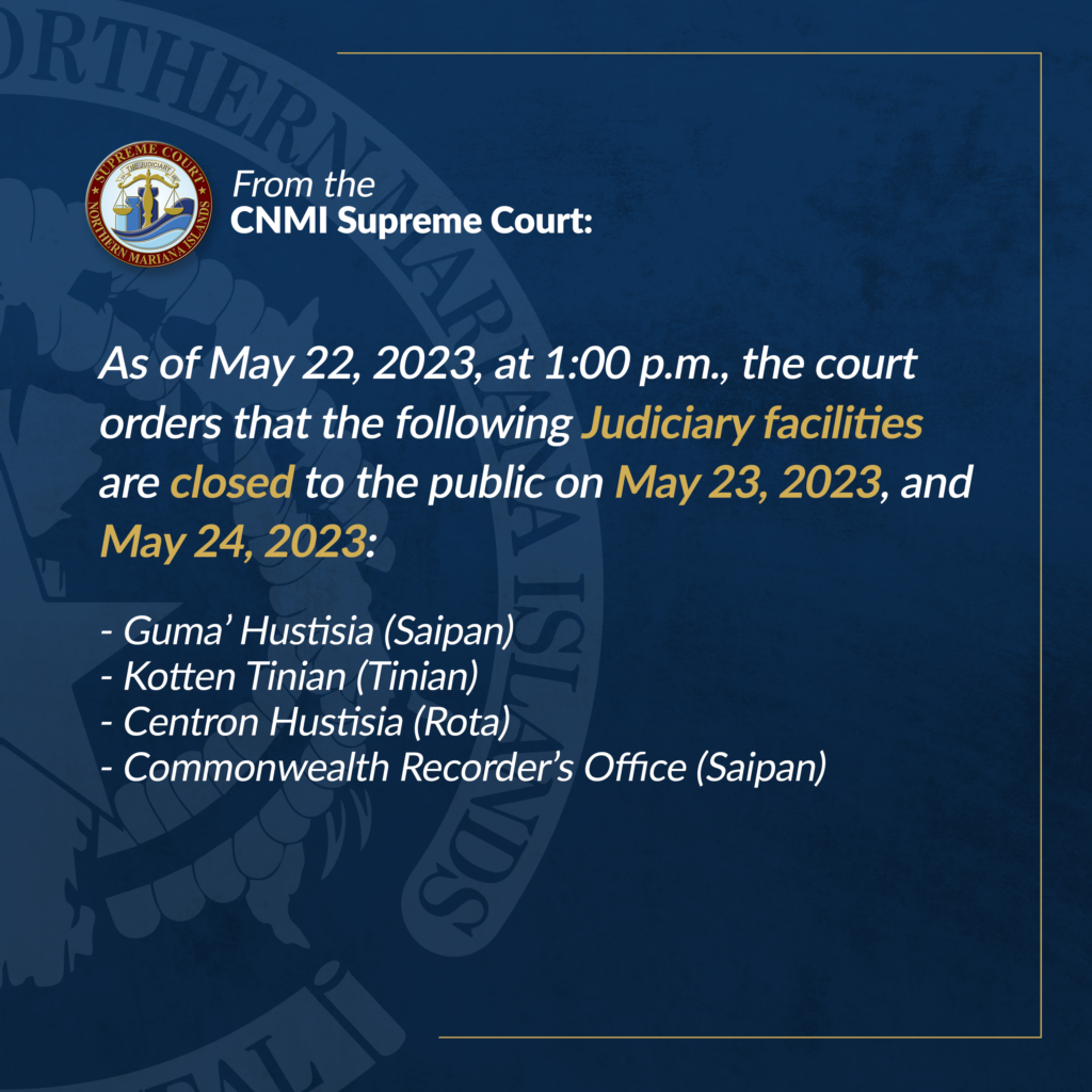 CNMI Supreme Court Closes Judiciary Facilities to the Public in ...